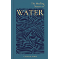 The Healing Nature of Water