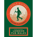 Joolz Guides: Rather Splendid London Pub Walks: A Charming Trundle Through London's Neighbourhoods Via Its Fabulous Drinking Houses