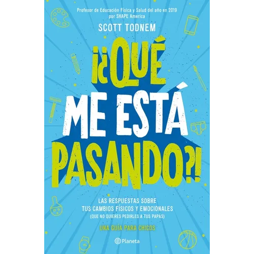 ¿Qué Me Está Pasando? Guía Para Chicos / Growing Up Great!