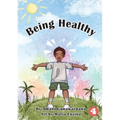 Being Healthy