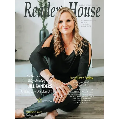 Reader's House Magazine Interview with Jill Sanders: Interviews with exceptional authors: Debbıe Mirza, Richard Phillips, Marieke Lexmond, Sherri