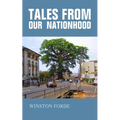 Tales from our Nationhood