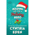 Holding Out For A Holiday Hero