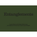 Louise Bonnet & Adam Silverman: Entanglements