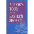 A Cook's Tour of the Eastern Shore
