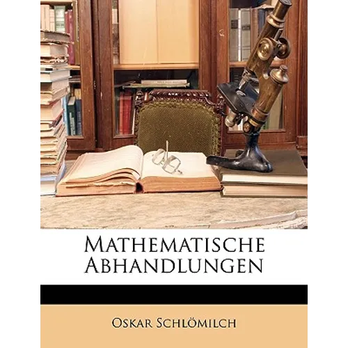 Mathematische Abhandlungen.