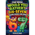 Six Seven Would You Rather? Game Book For Kids: The Viral 6-7 Mega Challenge with 450+ Funny Questions, Silly Scenarios, and Impossible Choices for Ag