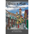 Traces of Magic