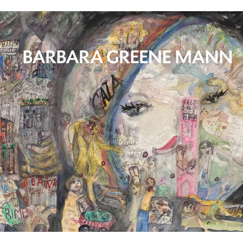 Strange Beauty: Barbara Greene Mann