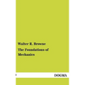 The Foundations of Mechanics