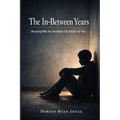 The In-Between Years