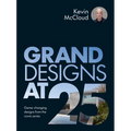 Grand Designs at 25: Game-Changing Designs from the Iconic Series