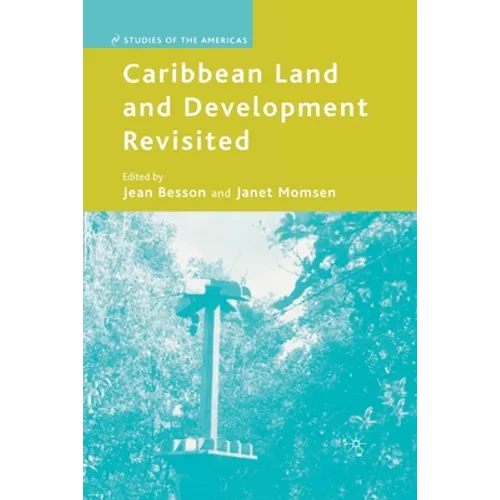 Caribbean Land and Development Revisited