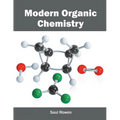 Modern Organic Chemistry