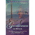 Gentlemen of Honor - The Bennet Gang Volume Two
