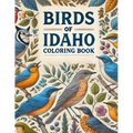 Birds of Idaho Coloring Book