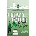 Crown Court Killer