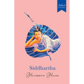 Select Classics: Siddhartha: (Original, Unabridged Classic, Premium Hardbound Collector's Edition, Ideal for Gifting)