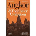 Angkor and the Khmer Civilization