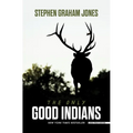 The Only Good Indians