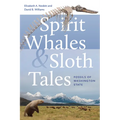 Spirit Whales and Sloth Tales: Fossils of Washington State