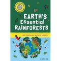 Earth's Essential Rainforests: ... and Keeping Our World in Balance
