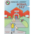 Charlie and Emmet School Day