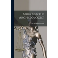 Soils for the Archaeologist
