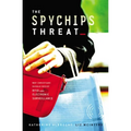 The Spychips Threat: Why Christians Should Resist RFID and Electronic Surveillance