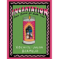 Incantation: Love Poems for Battle Sites