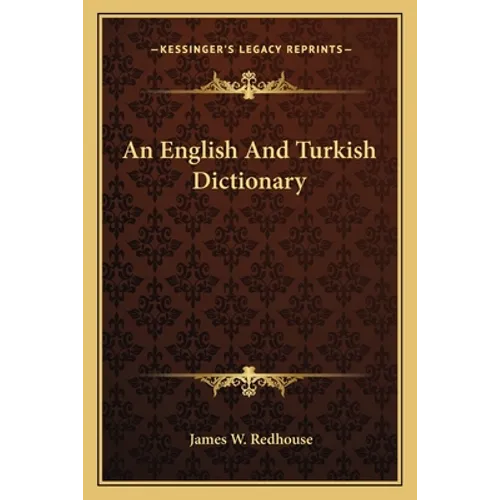 An English And Turkish Dictionary