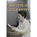 Big Love in Little Egypt