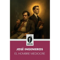El hombre mediocre