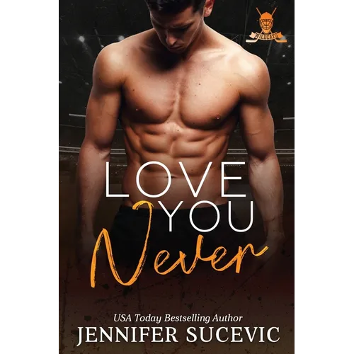 Love You Always: An Enemies-to-Lovers New Adult Sports Romance