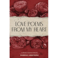 Love Poetry from My Heart