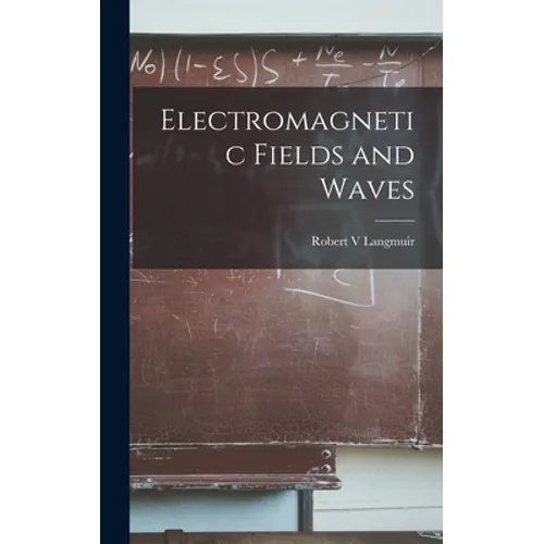 Electromagnetic Fields and Waves