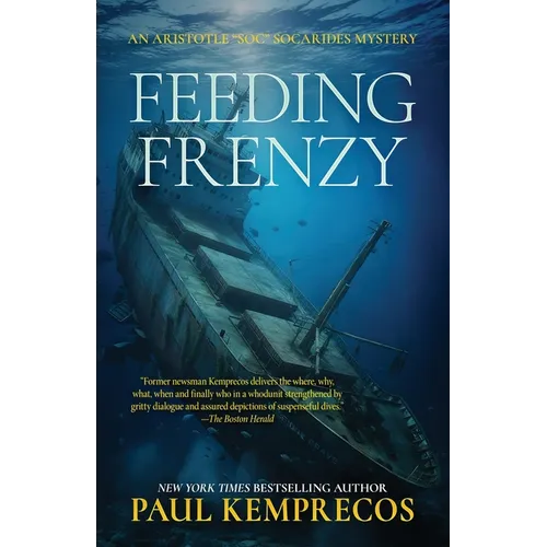 Feeding Frenzy: Book 4, The Aristotle "Soc" Socarides Mysteries