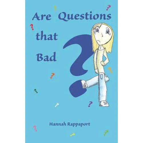 Are Questions that Bad?