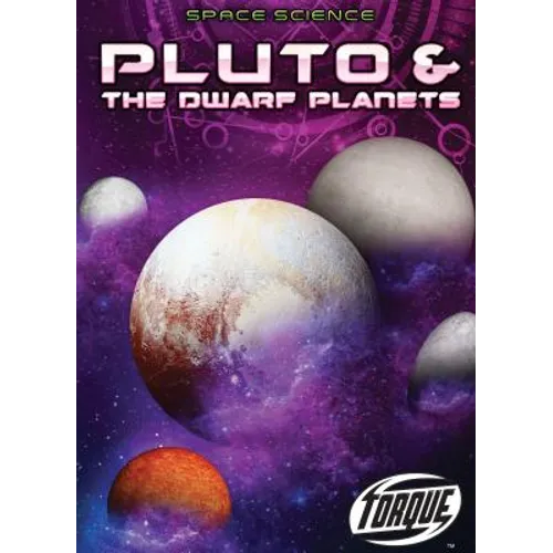 Pluto & the Dwarf Planets