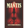 La Mantis