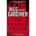 The Shadow Tracer: A Thriller
