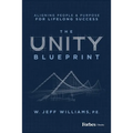 The Unity Blueprint: Aligning People & Purpose for Lifelong Success