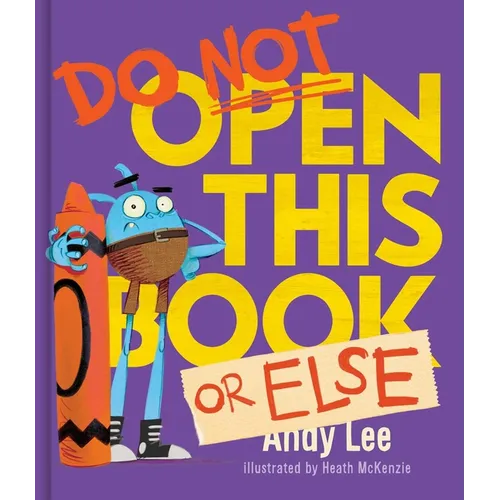 Do Not Open This Book or Else