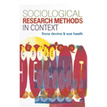 Sociological Research Methods in Context