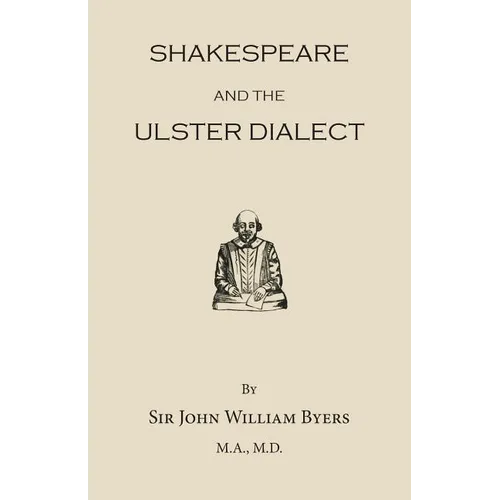 Shakespeare and the Ulster Dialect