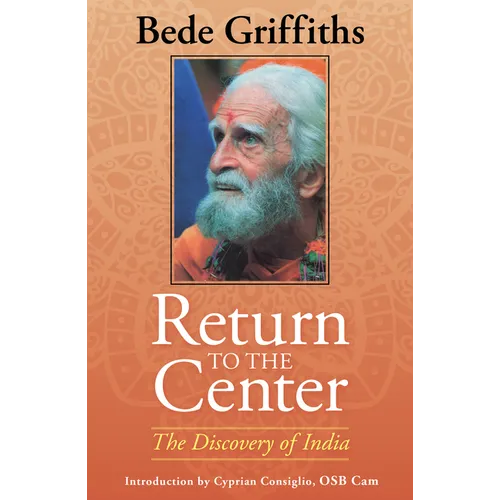 Return to the Center: The Discovery of India