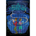 A Guide to the Other Side, 1