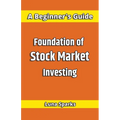 Foundation of Stock Market Investing