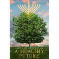 A Healthy Future: Educating Children in Preventative Healthcare