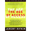 The Age of Access: The New Culture of Hypercapitalism